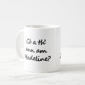Wie is Madeline? Koffiemok (Voorkant links)