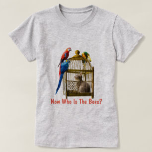 Wie is nu de baas? t-shirt