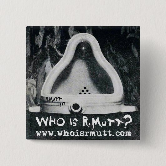 Wie is R. Mutt? Knoop Vierkante Button 5,1 Cm (Voorkant)