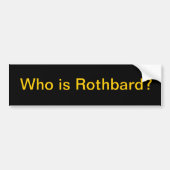 Wie is Rothbard? Bumpersticker (Voorkant)