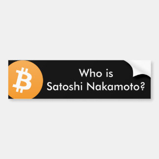 Wie is Satoshi Nakamoto? Bitmunt Bumpersticker