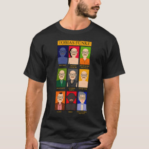 Wie is Tobias Funke? T-shirt