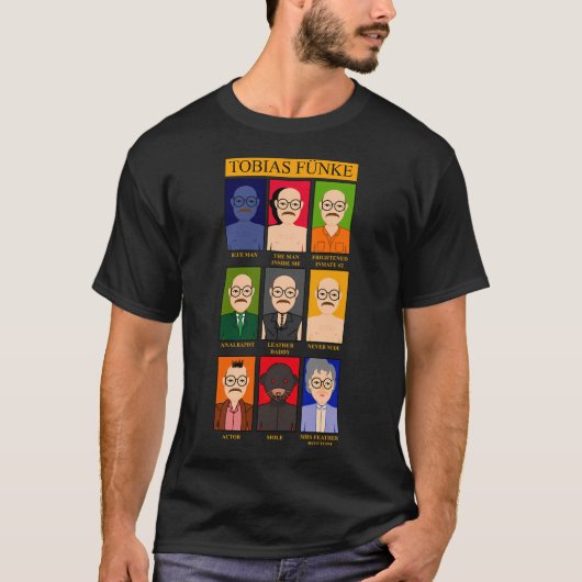 Wie is Tobias Funke? T-shirt (Voorkant)