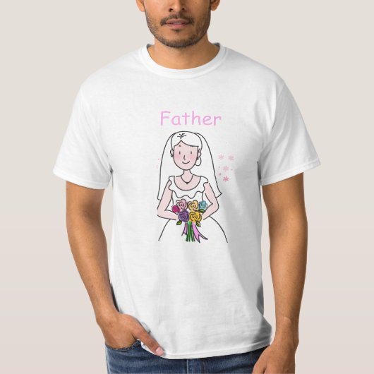 Wie is Wie op de Bruiloft--Vader van de Bruid T-shirt (Voorkant)