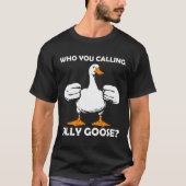 Wie je noemt Gekke Goose Funny Gym Meme Bodybui T-shirt (Voorkant)