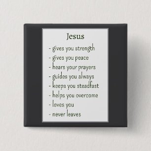 Wie Jezus is Troostende Herinnering Klein Cadeau Vierkante Button 5,1 Cm