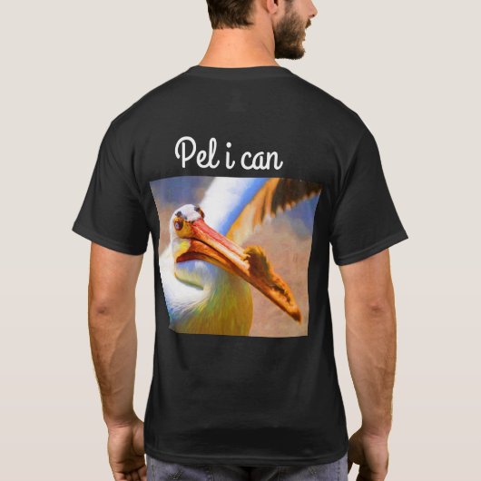 Wie kan dat? PEL I CAN per dbJR T-shirt (Achterkant)