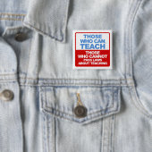 Wie kan, leert - Buttonnen Vierkante Button 5,1 Cm (In situ)