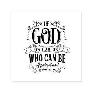 Wie kan tegen ons zijn?  zelfinktende stempel