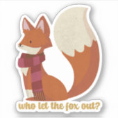 Wie laat de Fox eruit Sticker (Voorkant)