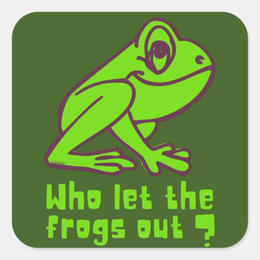 WIE LAAT DE FROGS EEN grappige kikkerpun VERLATEN Vierkante Sticker (Voorkant)