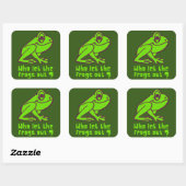 WIE LAAT DE FROGS EEN grappige kikkerpun VERLATEN Vierkante Sticker (Vel)