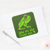 WIE LAAT DE FROGS EEN grappige kikkerpun VERLATEN Vierkante Sticker (Envelop)