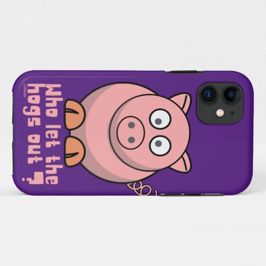 WIE LAAT DE HOGS EEN grappige varkensdraai VERLATE Case-Mate iPhone Case (Achterkant (horizontaal))