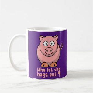 WIE LAAT DE HOGS EEN grappige varkensdraai VERLATE Koffiemok