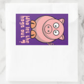 WIE LAAT DE HOGS EEN grappige varkensdraai VERLATE Rechthoekige Sticker (Tas)