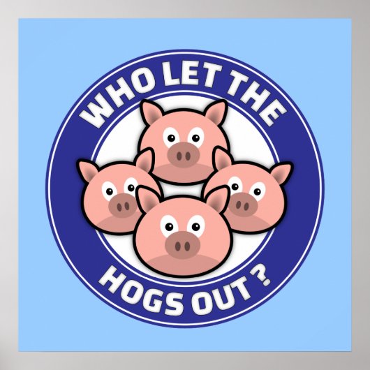 Wie laat de Hogs eruit Poster (Voorkant)