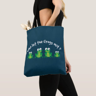 Wie laat de kikkers eruit   Funny Dierenvriend Bag Tote Bag
