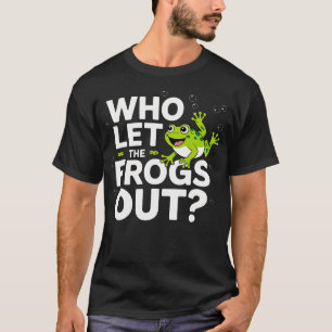 Wie Laat De Kikkers Los T-shirt Funny Kikkerliefhe