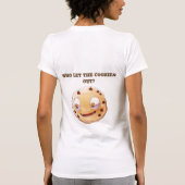 Wie laat de koekjes eruit? t-shirt (Achterkant)