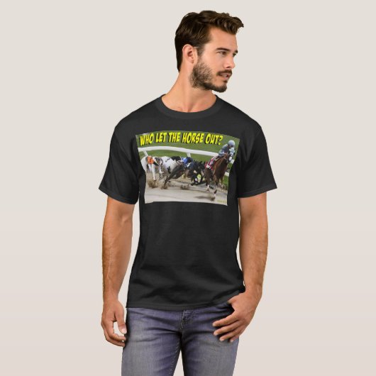 Wie laat het paard los t-shirt (Voorkant volledig)