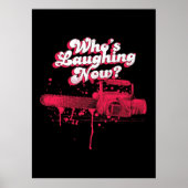 Wie lacht nu - Evil Dead - Kettingzaag - Ash - Poster (Voorkant)