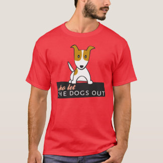 Wie liet de honden eruit? t-shirt