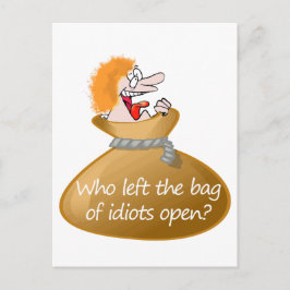 Wie liet de zak van idioten open leuke citaat briefkaart