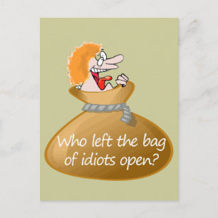 Wie liet de zak van idioten open leuke citaat briefkaart