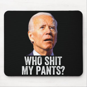 Wie Mijn Broek - Anti Joe Biden T-shirt - Grappige Muismat