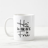 Wie moedig is, is vrije Motivatie Mok (Links)