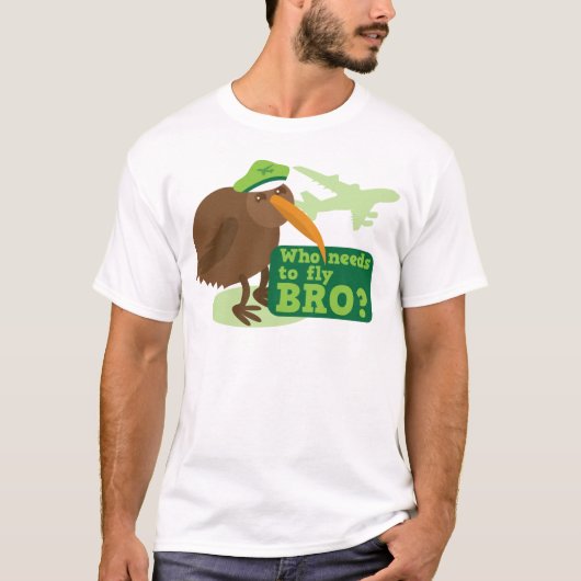 Wie moet er met bro vliegen? humor kiwi t-shirt (Voorkant)
