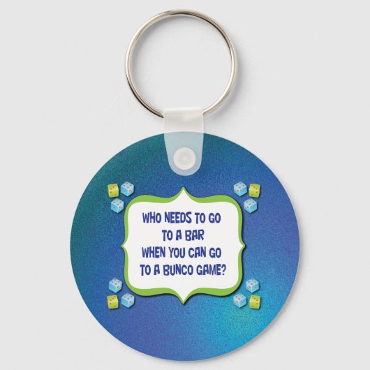 Wie moet naar een bar gaan wanneer u naar kunt gaa sleutelhanger (Voorkant)