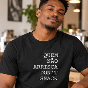 Wie niet waagt, knabbelt niet t-shirt