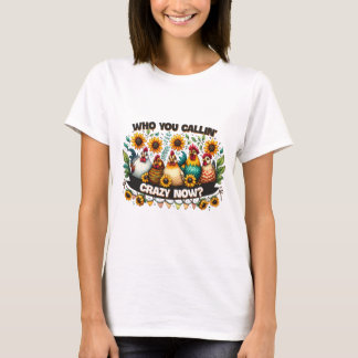 Wie noemt je nu gek? t-shirt