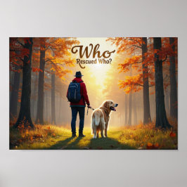 Wie redde wie - Man Golden Retriever wandeling Poster