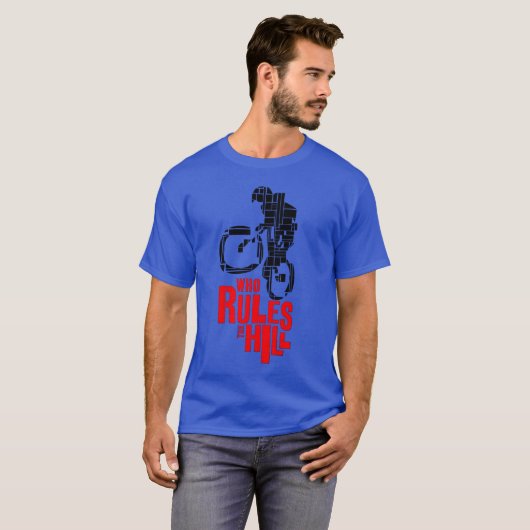Wie regeert de heuvel t-shirt (Voorkant volledig)