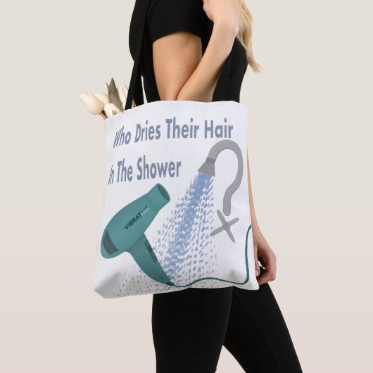 Wie rijdt hun haar in de douche? tote bag (Dichtbij)