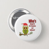 Wie staat er klaar ronde button 5,7 cm (Voorkant /achterkant)