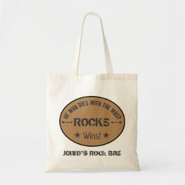 Wie sterft met de meeste rotsen wint! Rock Hound B Tote Bag
