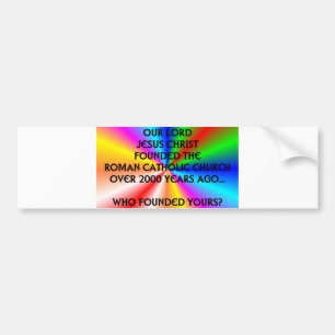 Wie stichtte je kerk? bumpersticker