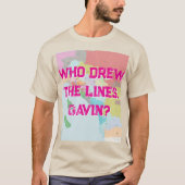 Wie trok de lijnen Tee Shirt (Voorkant)