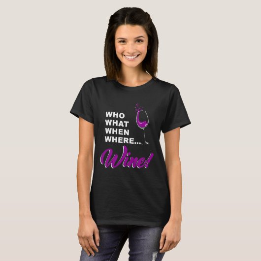 Wie wat wanneer Wine Chidi paste T-shirt (Voorkant volledig)