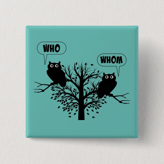 Wie wie Grammar bezit de Engelse Humor Style Vierkante Button 5,1 Cm (Voorkant)