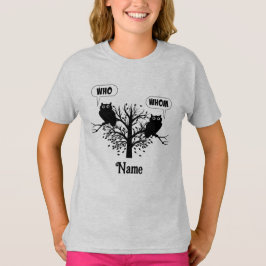 Wie wie Wise Grammar Eigenls Gepersonaliseerd T-shirt