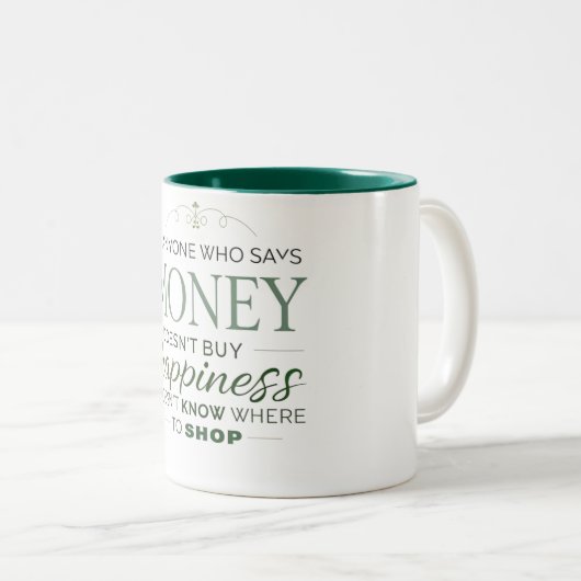 Wie zegt dat geld geen geluk koopt tweekleurige koffiemok (Voorkant rechts)