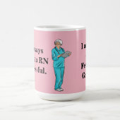 Wie zegt dat het zijn van een verpleegster stressv koffiemok (Center)