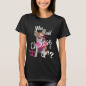 Wie zei dat Chinees makkelijk is? T-shirt (Voorkant)