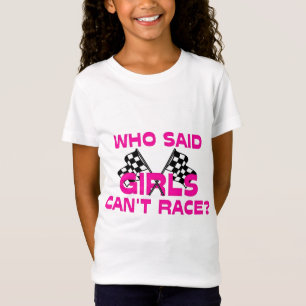 Wie zei dat meisjes niet kunnen rennen? t-shirt