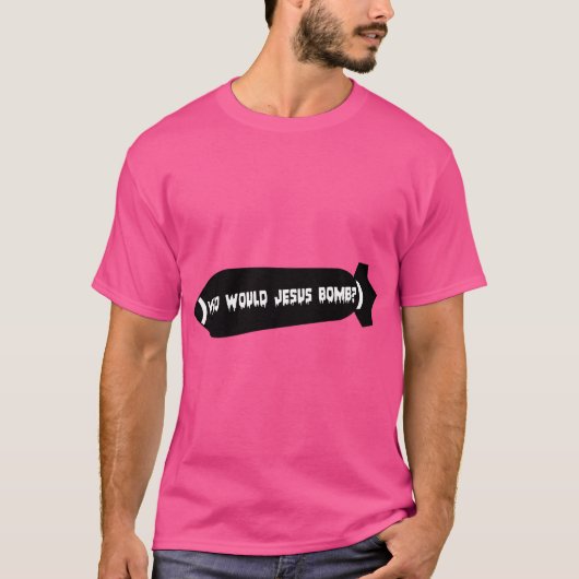 Wie zou Jezus Bomb T-shirt (Voorkant)